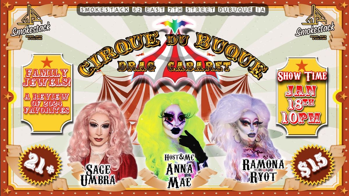 Cirque Du Buque- Drag Cabaret 