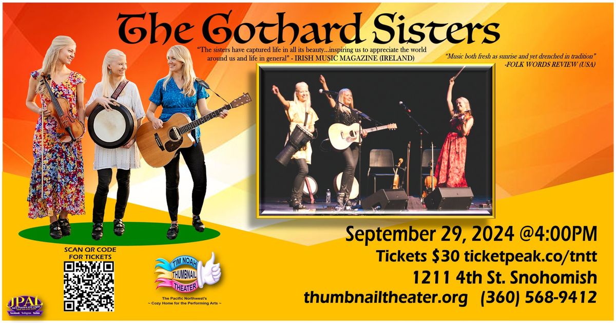 SOLD OUT - The Gothard Sisters