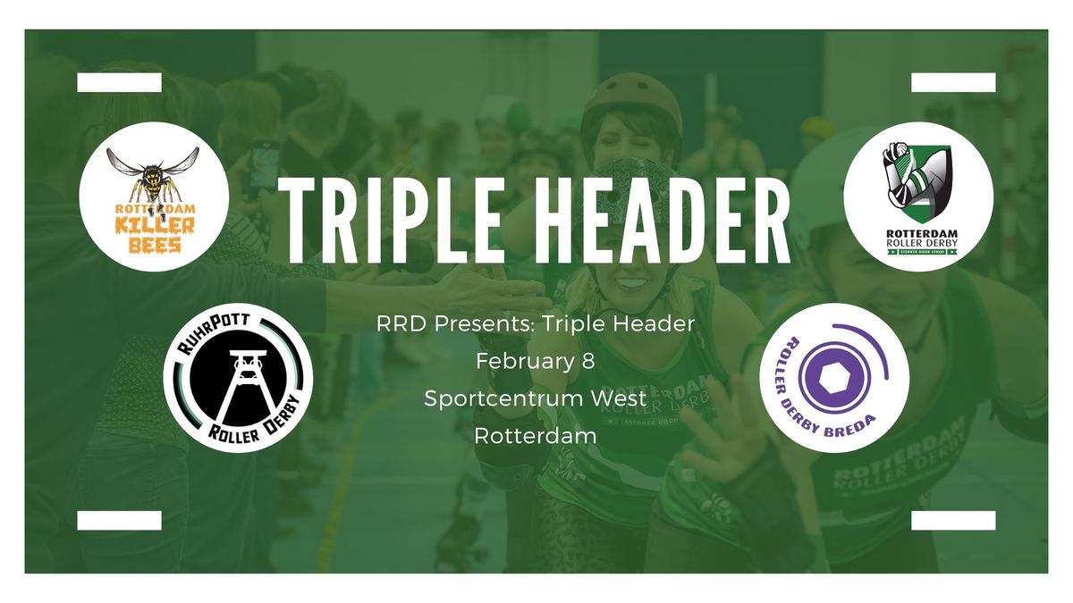 RRD Presents: Triple Header