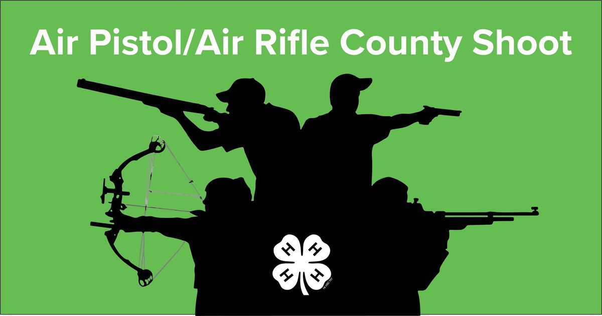 Air Pistol\/Air Rifle County Shoot