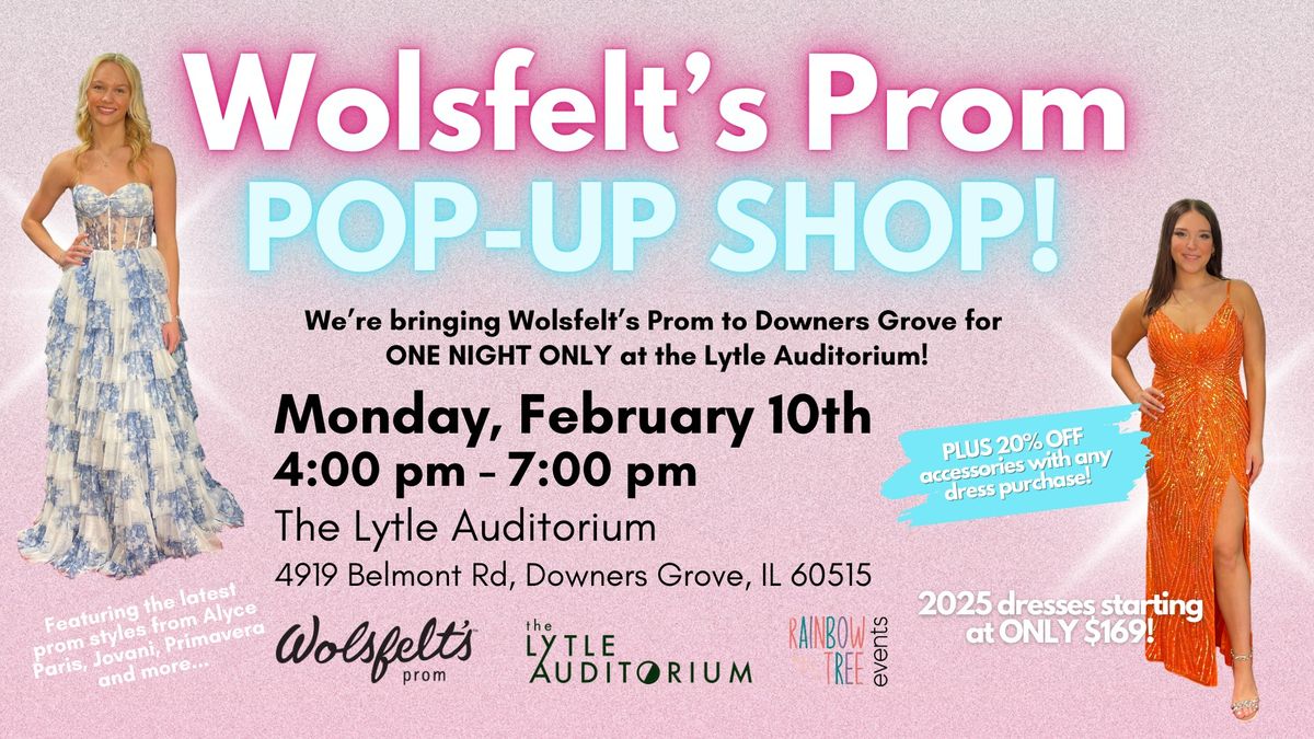 Wolsfelt's Prom Pop-Up Shop