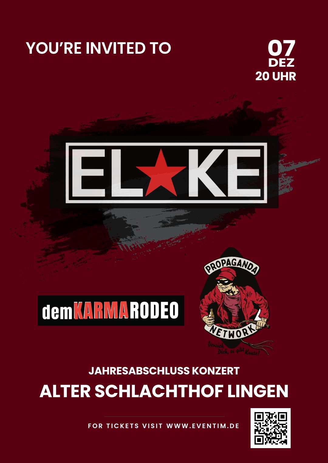 EL*KE Jahresabschlusskonzert + Propaganda Network + Karma Rodeo