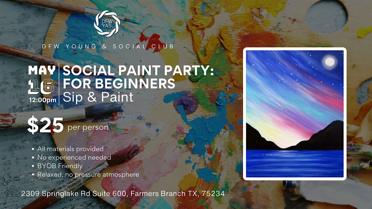 Social Paint Party for Beginners | Sip & Paint