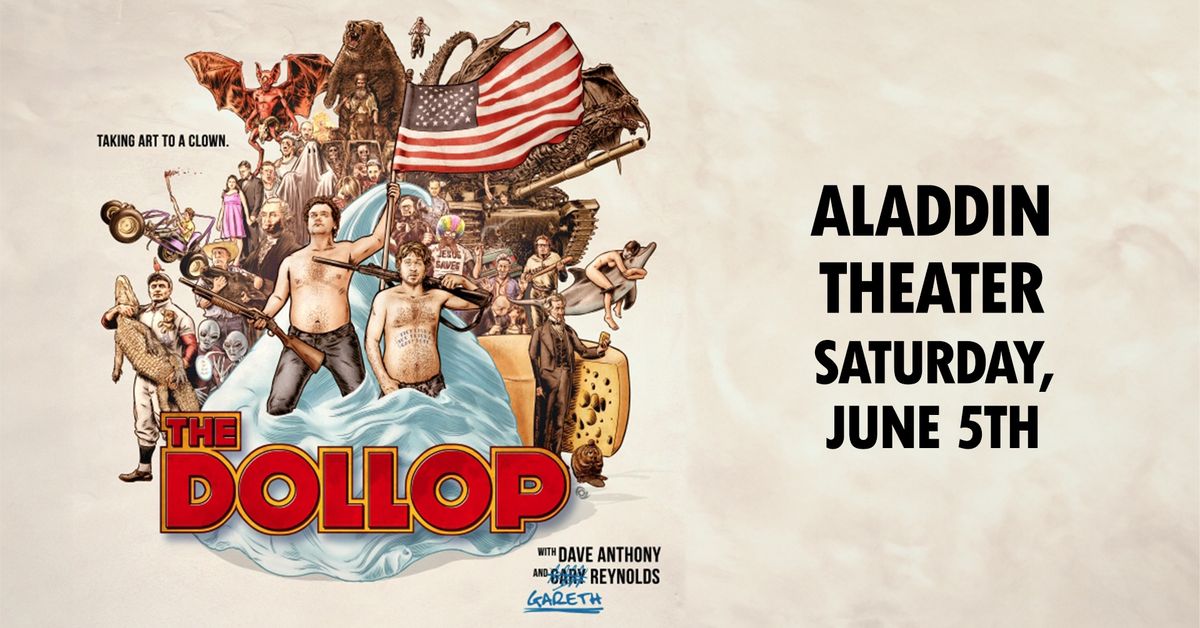 The Dollop - The Dollop Podcast Live in Portland!