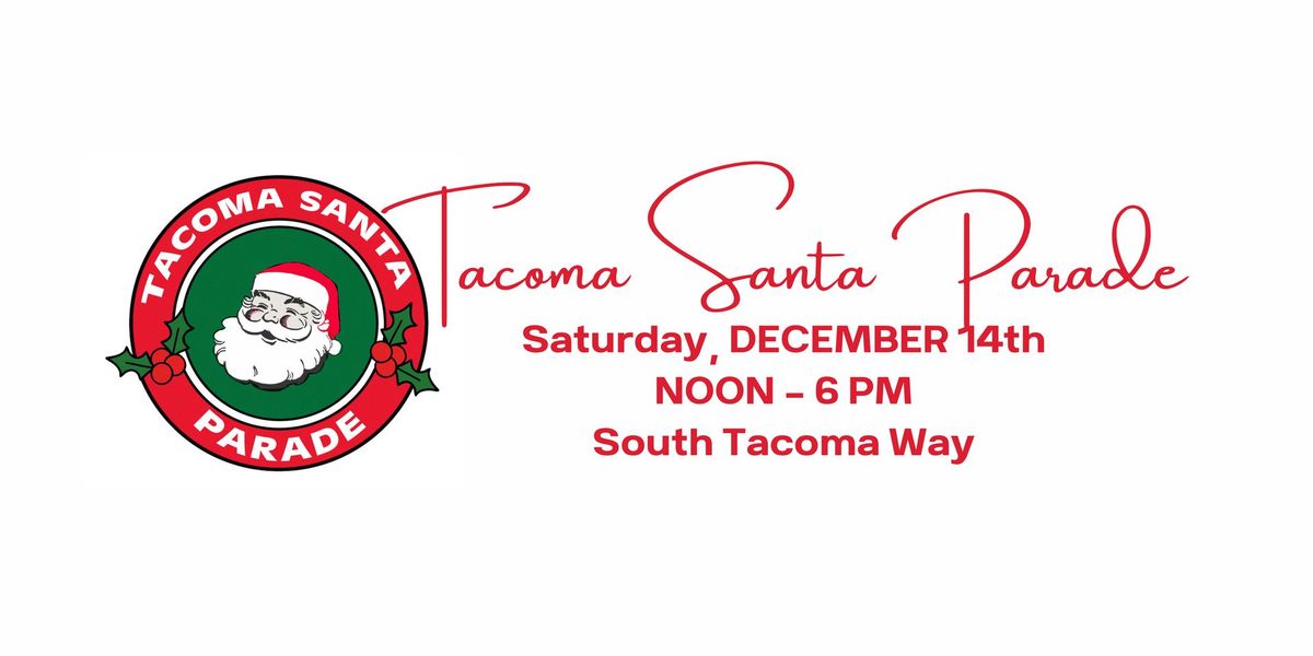 11th Annual Tacoma Santa Parade