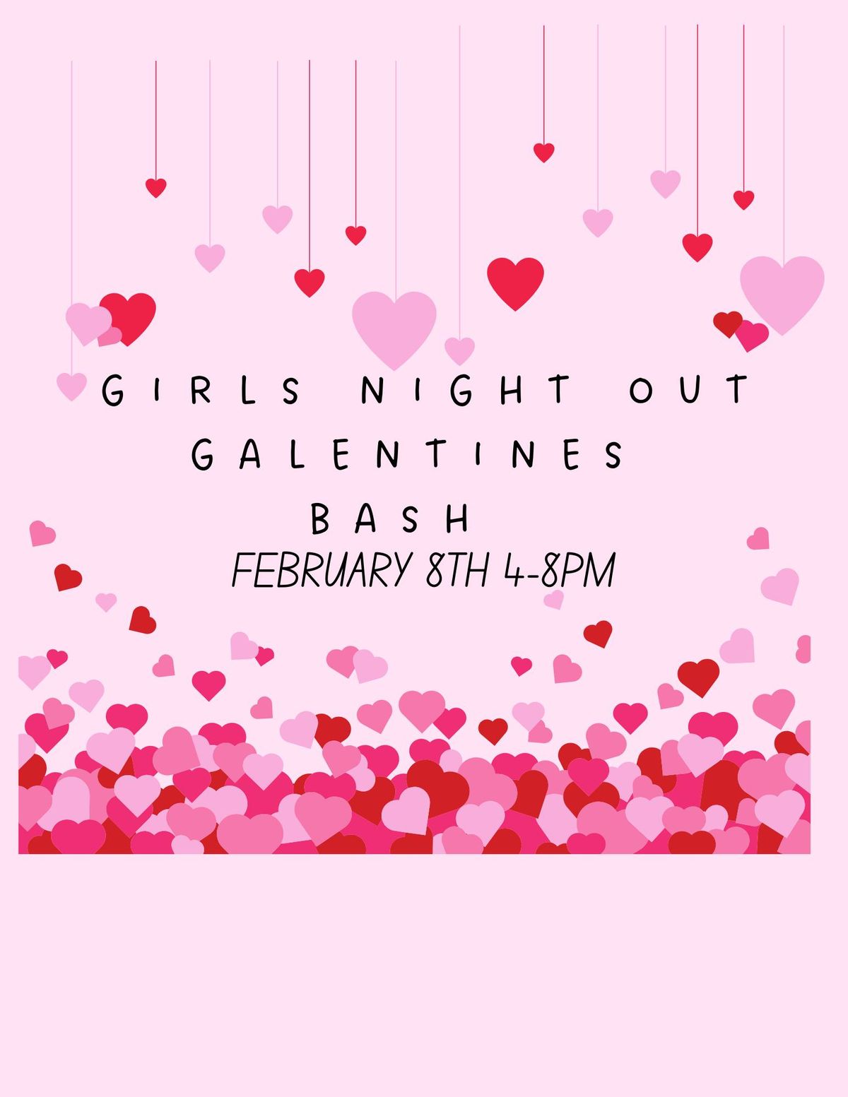 GIRLS NIGHT OUT GALENTINES BASH