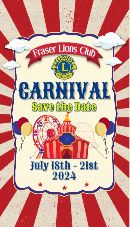 2024 Annual Fraser Lions Club Carnival 