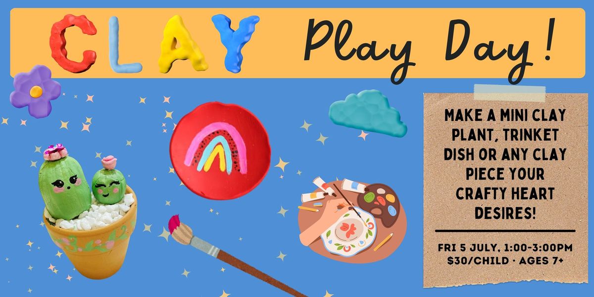 Clay Play Day!