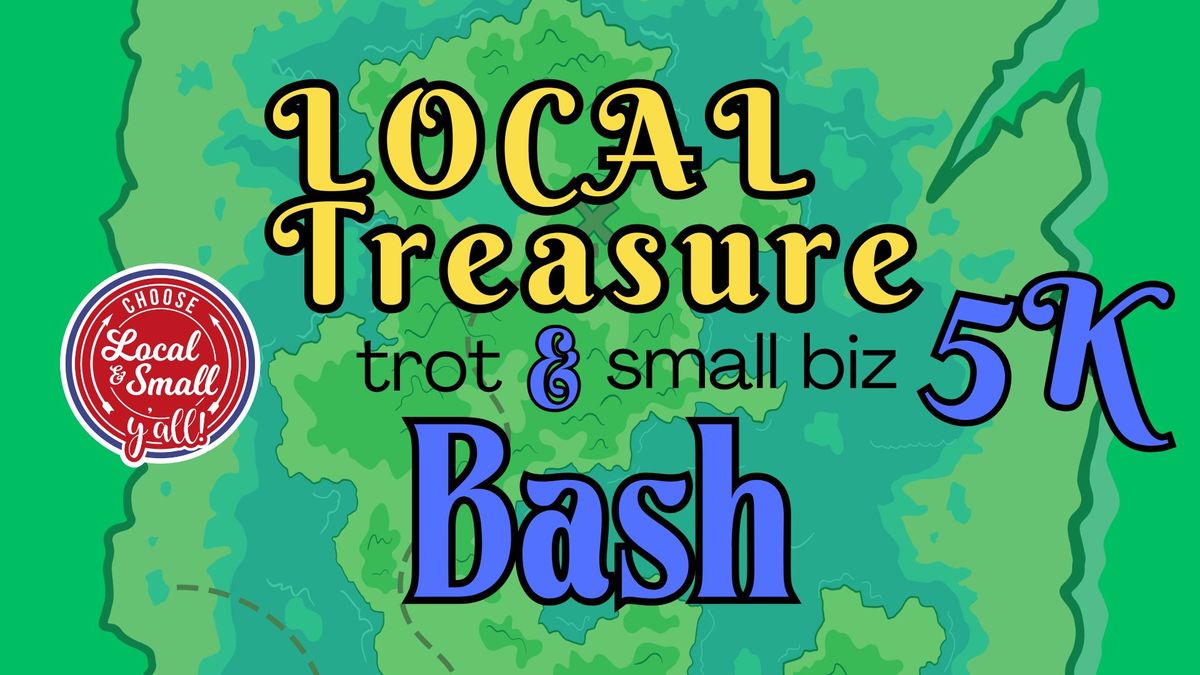 Local Treasure Trot & Small Biz Bash