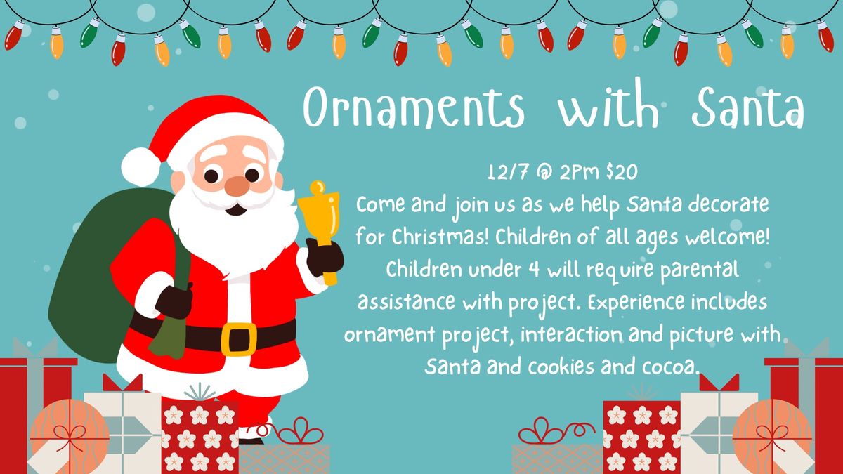 Ornaments with Santa