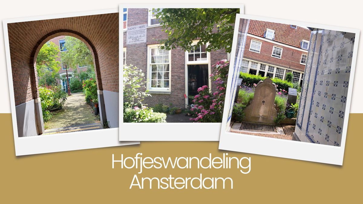 Hofjeswandeling Amsterdam