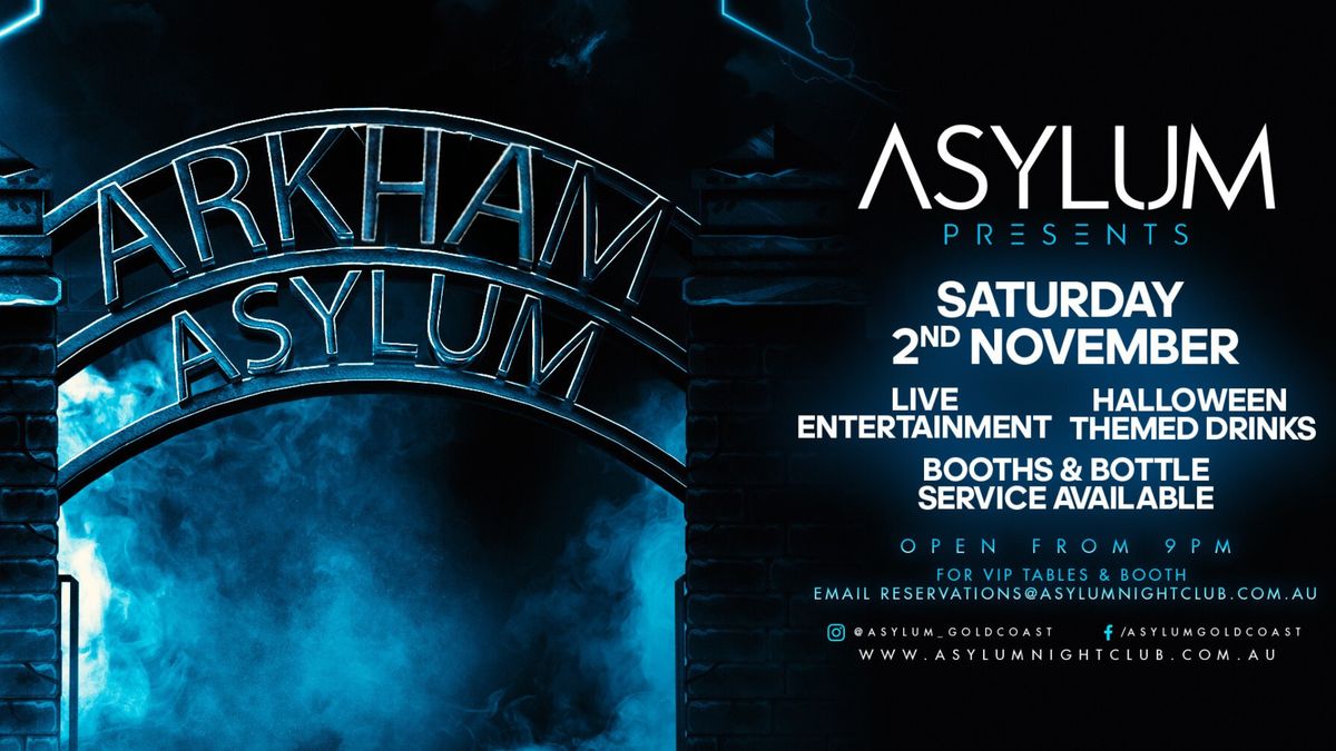 Asylum Presents Arkham Asylum