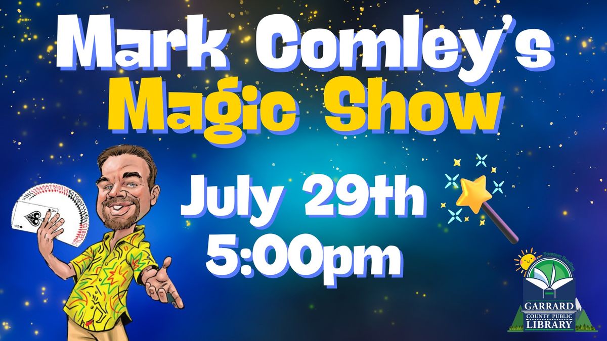 Mark Comley's Magic Show
