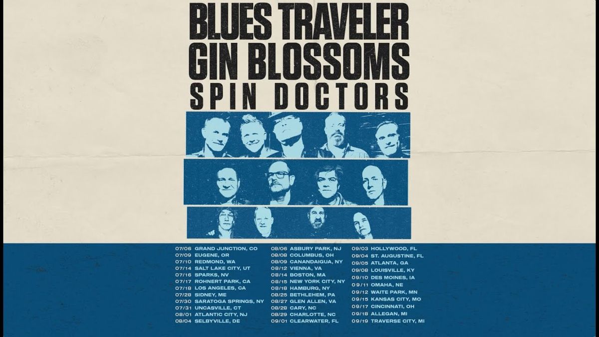 Gin Blossoms Blues Traveler & Spin Doctors