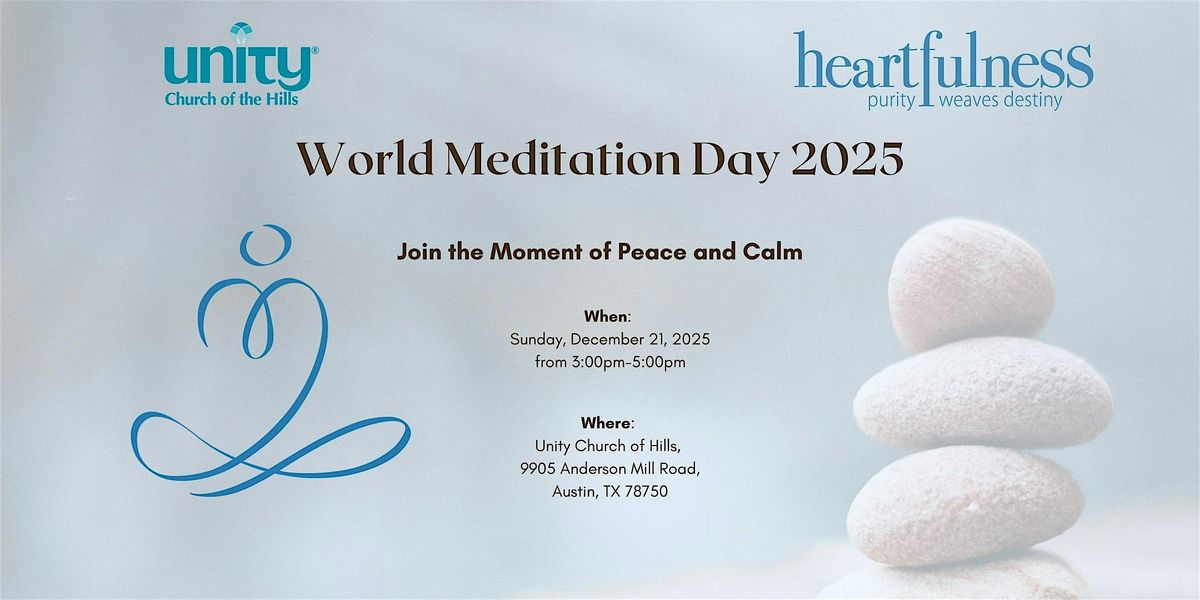 Austin Meditates - World Meditation Day 2025