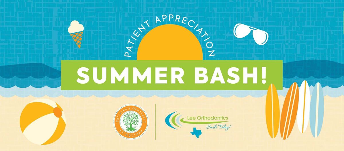 Patient Appreciation Summer Bash!