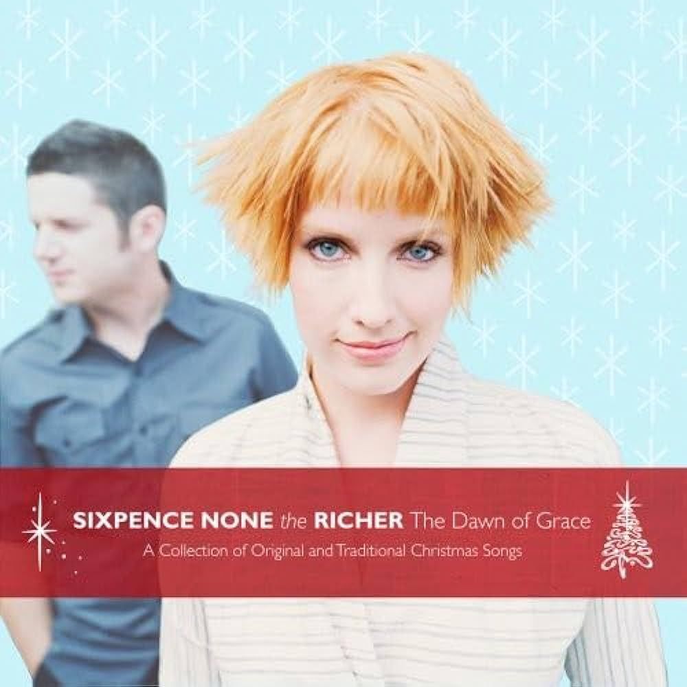 Sixpence None The Richer