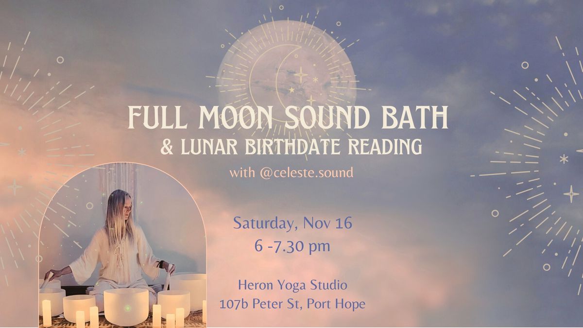  Full Moon Celebration: Sound Bath & Lunar Birthdate Reading 