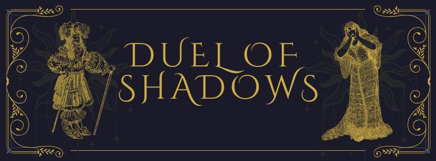 Duel of Shadows