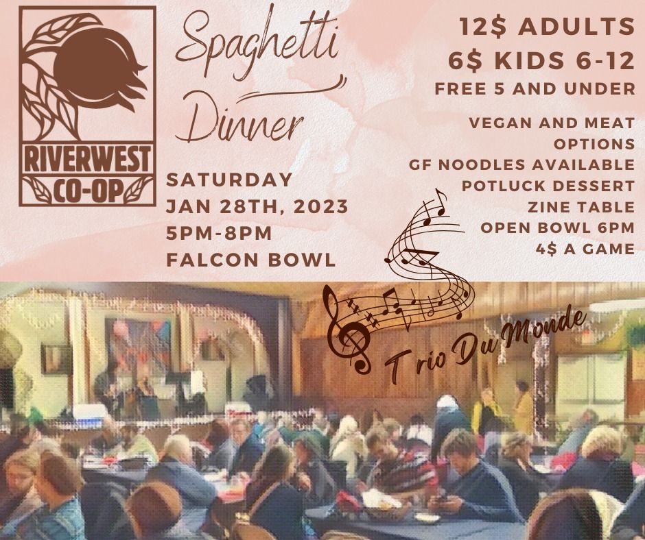 22nd Annual Riverwest Co-op Spaghetti Dinner