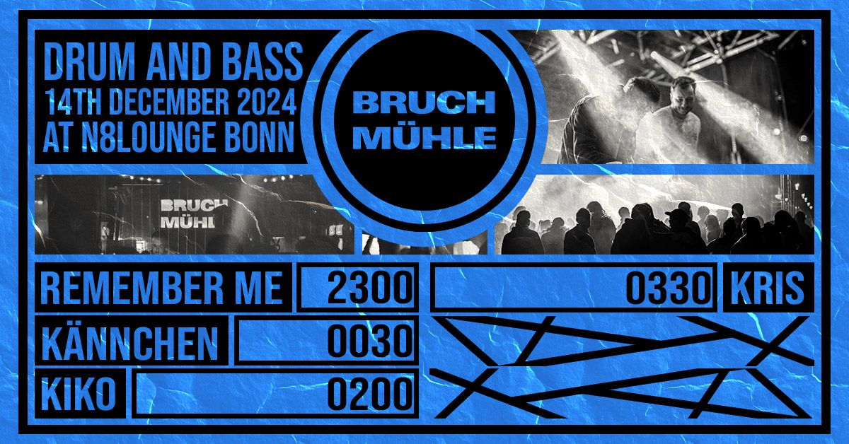 Drum 'n' Bass in Bonn - BRUCHM\u00dcHLE