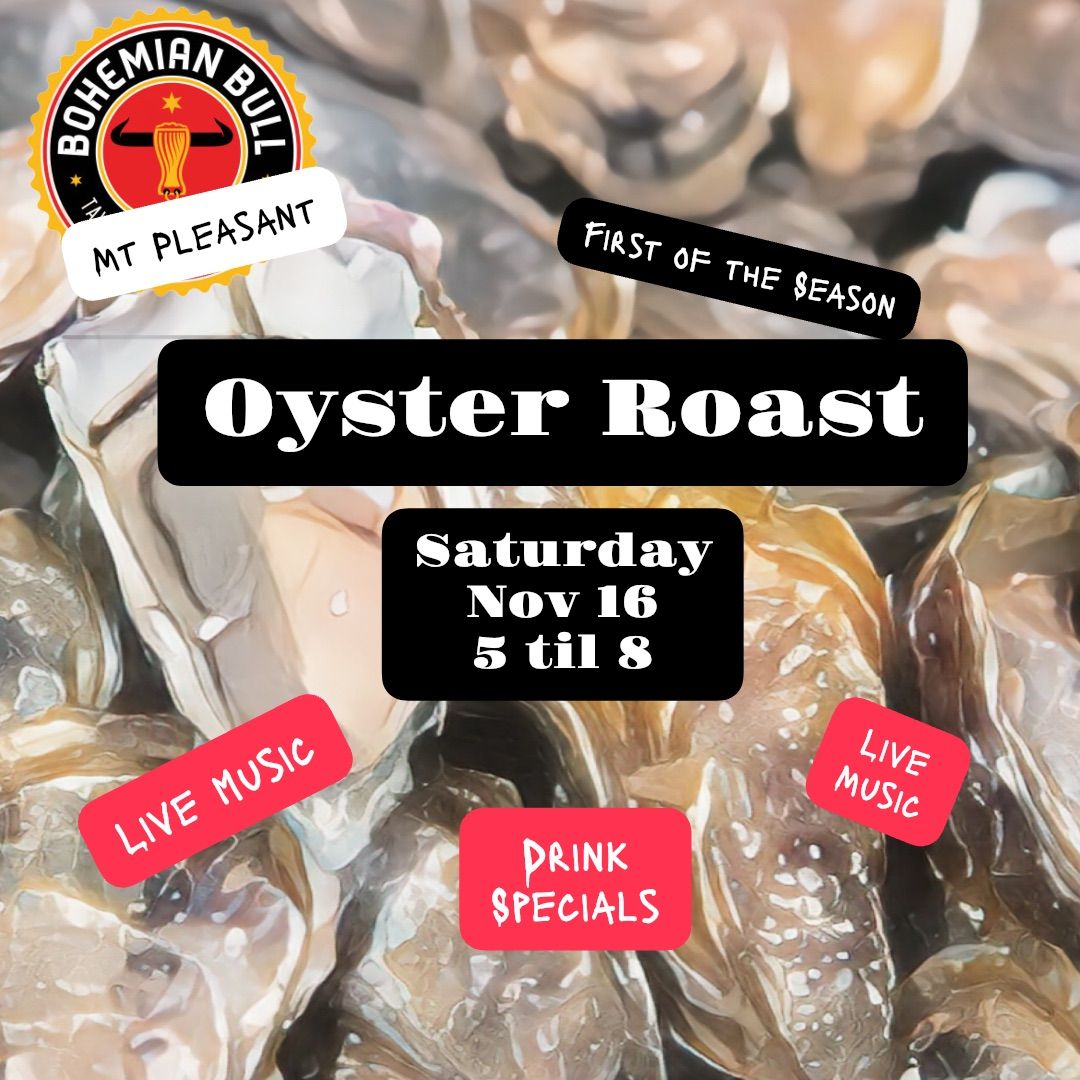 Oyster Roast, First of the Season