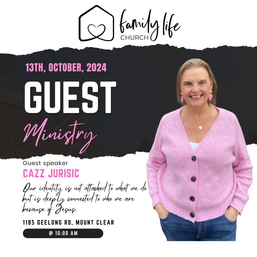 Guest Speaker - Cazz Jurisic from The Living Room Church