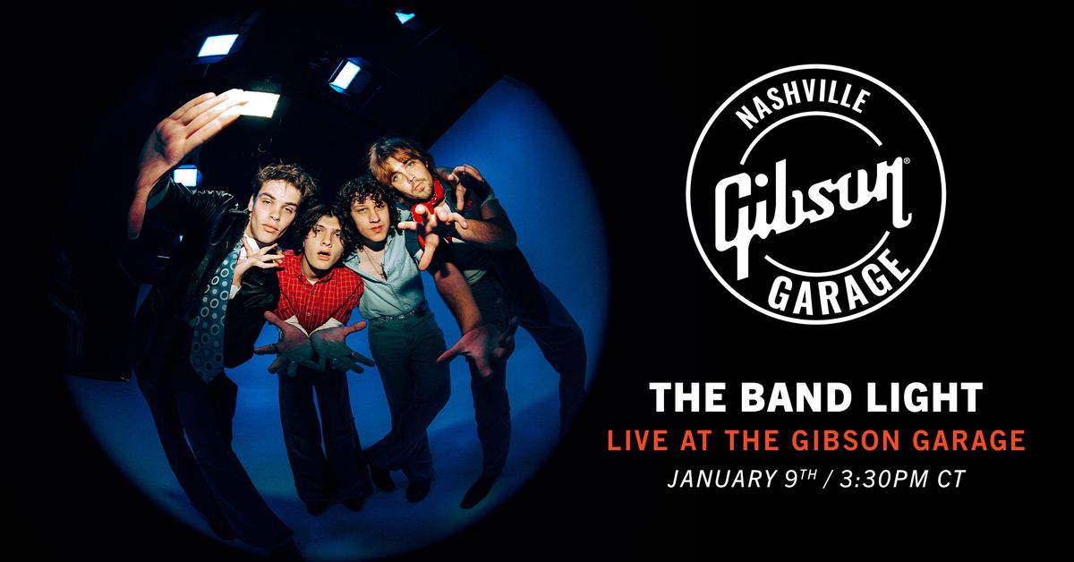 The Band Light LIVE at the Gibson Garage