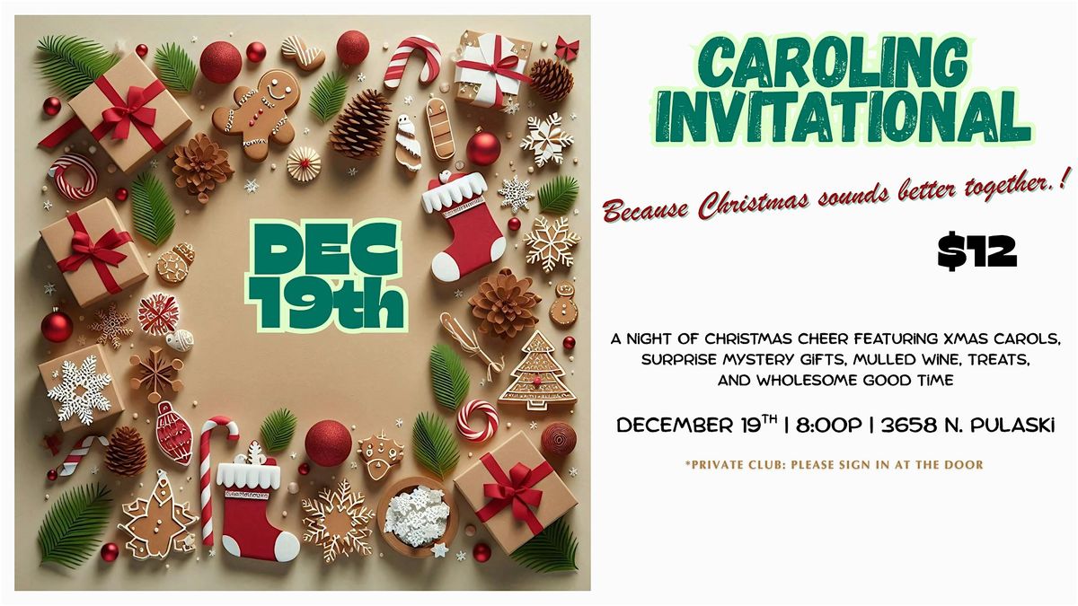 Caroling Invitational