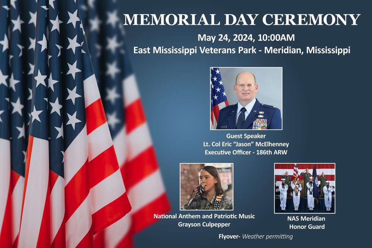 East Mississippi Veterans Memorial Day Ceremony 