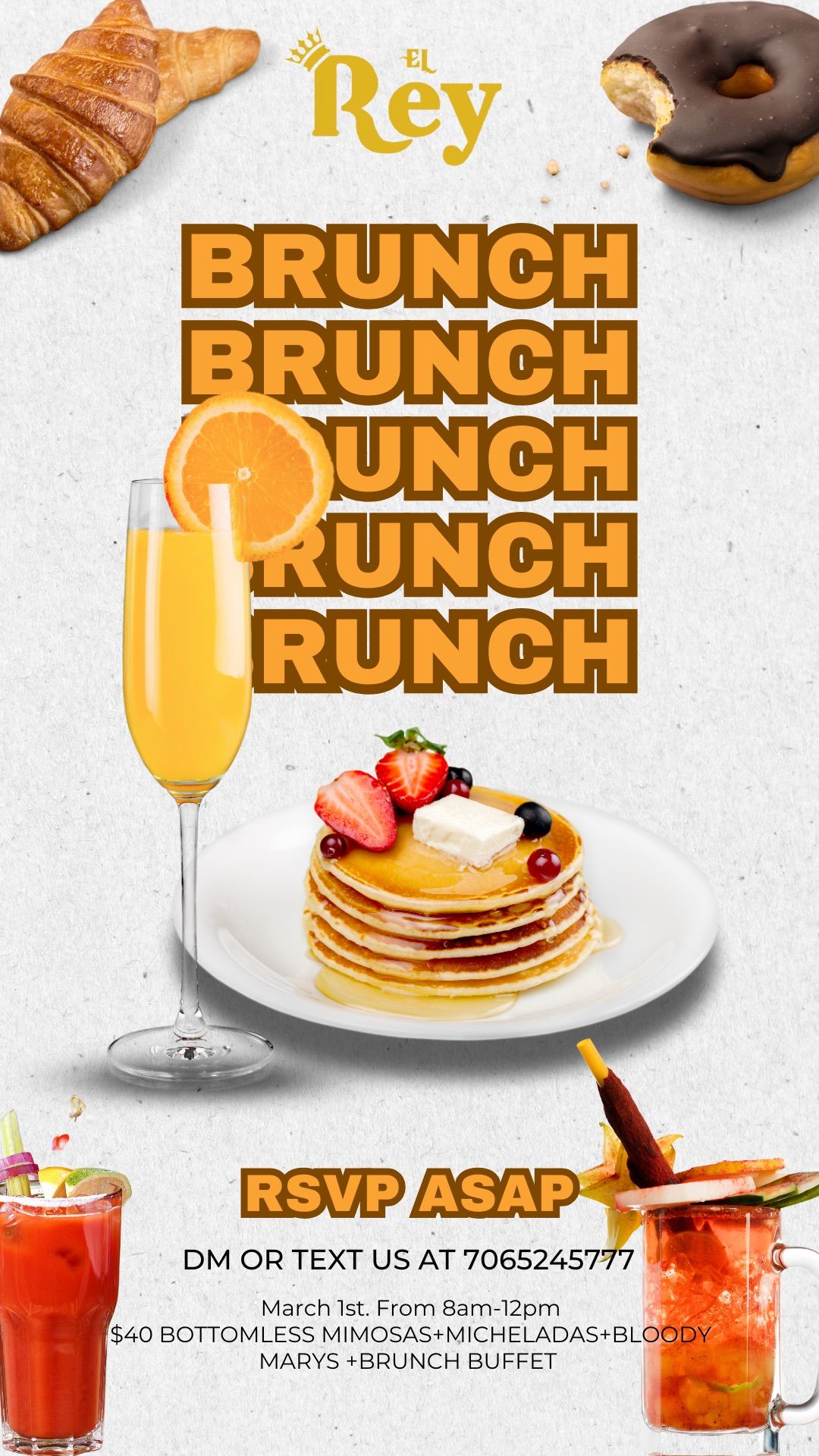 Bottomless MIMOSAS, BLOODY MARY ,MICHELADAS & BRUNCH BUFFET 