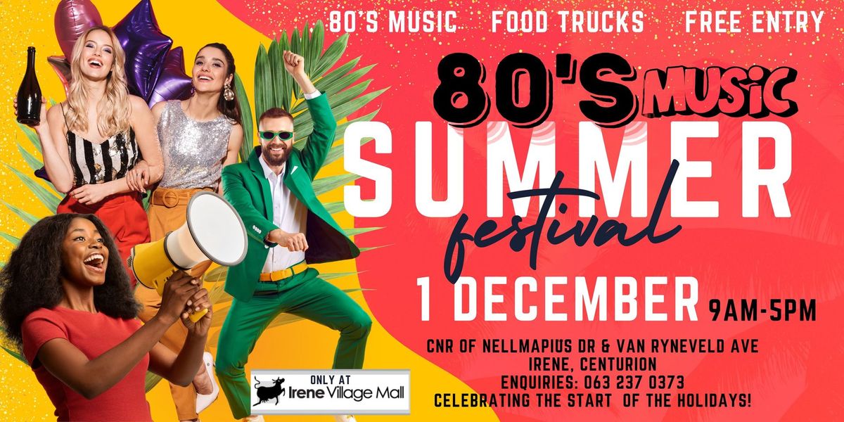 80's Summer MUSIC Festival at Irene Village Mall