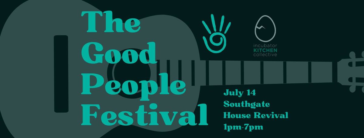 The Good People Festival