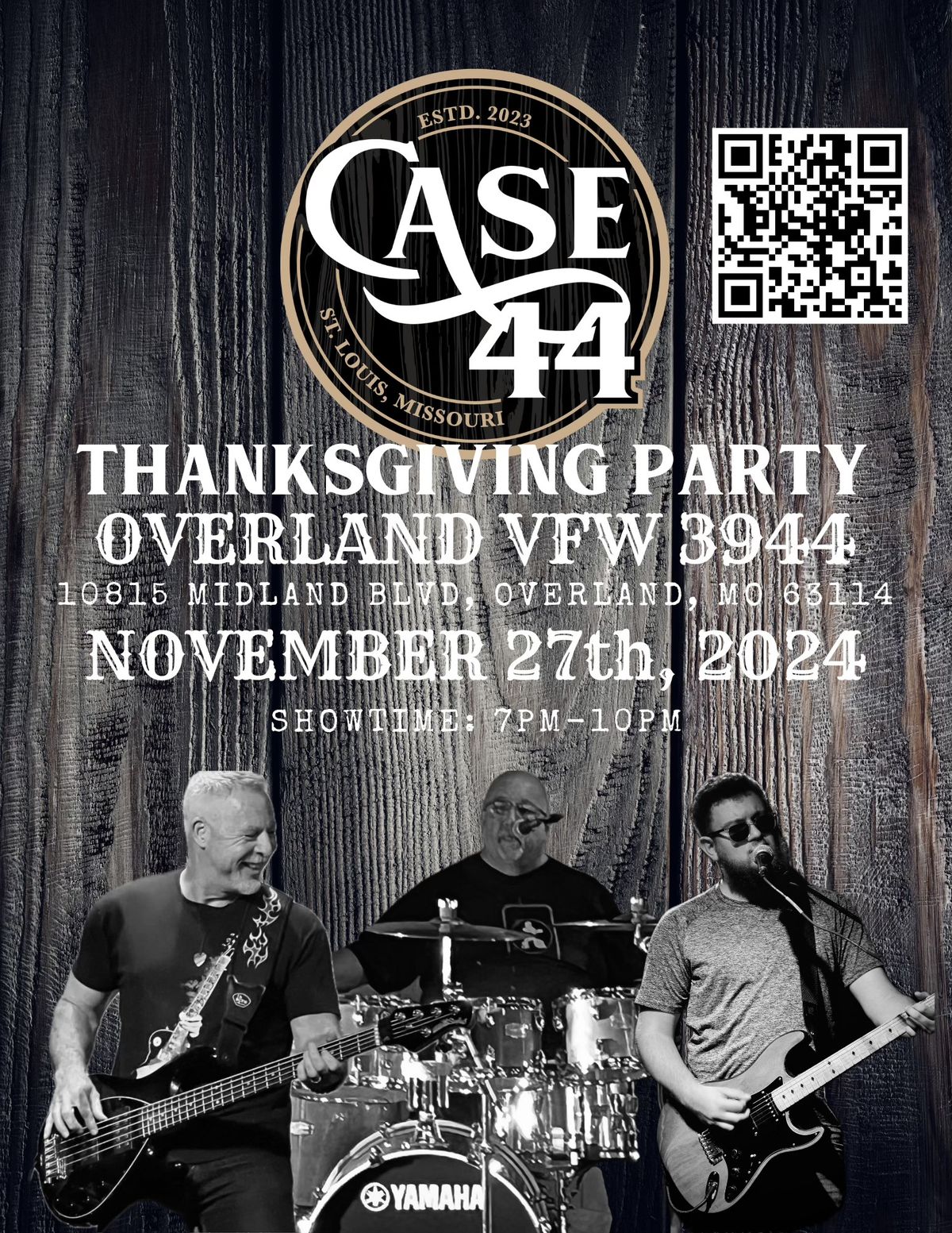 Case 44 @ Overland VFW - Pre-Thanksgiving Party!