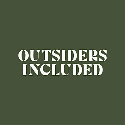 Outsiders Included