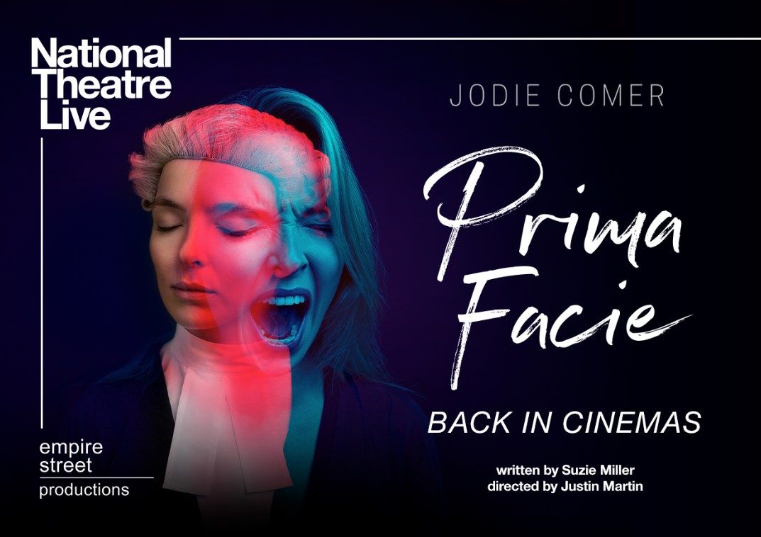 National Theatre Live: Prima Facie | Cinema Theatre | Byron Theatre