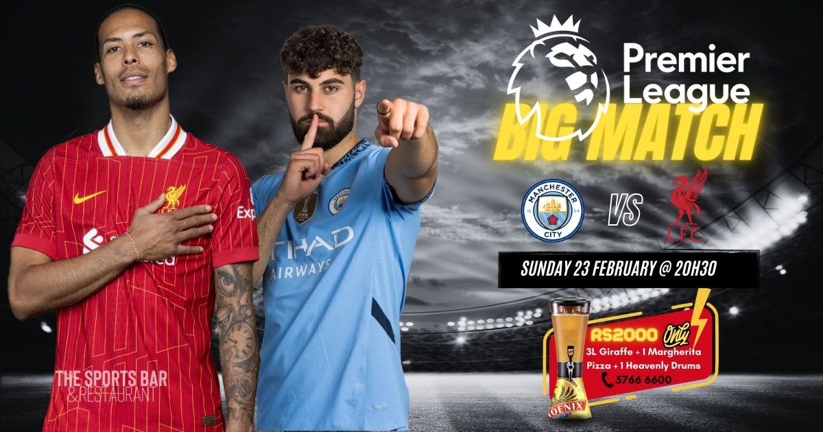 EPL - MAN CITY V\/S LIVERPOOL