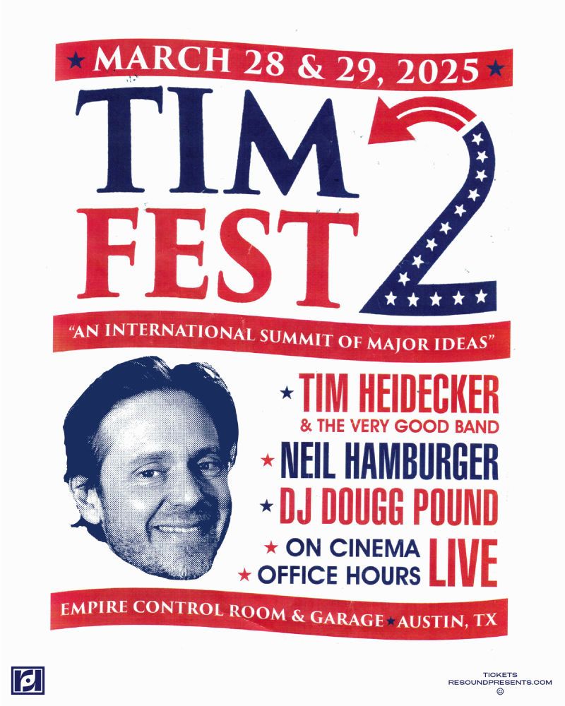 Tim Fest: Tim Heidecker & The Very Good Band - 2 Day Pass