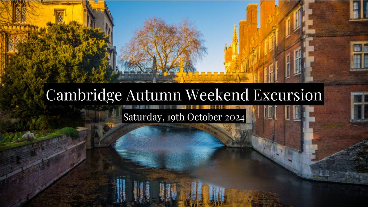 Cambridge City Full Day Walking Tour & River Cam Punting Cruise (from Cambridge)