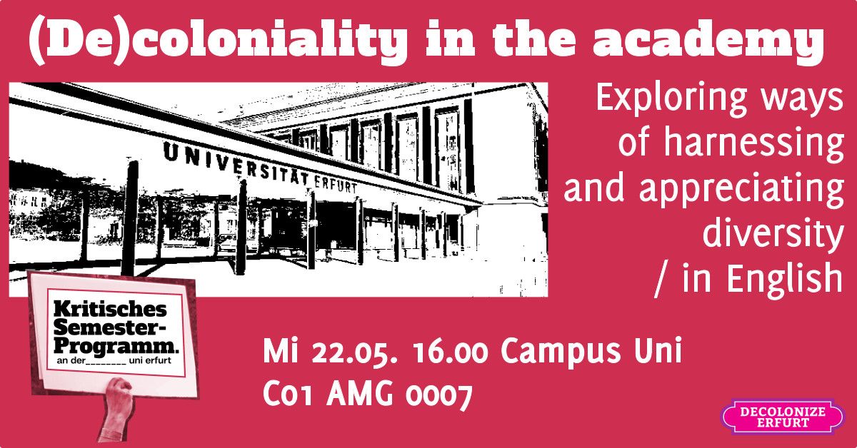 (De)coloniality in the academy: Exploring ways of harnessing and appreciating diversity