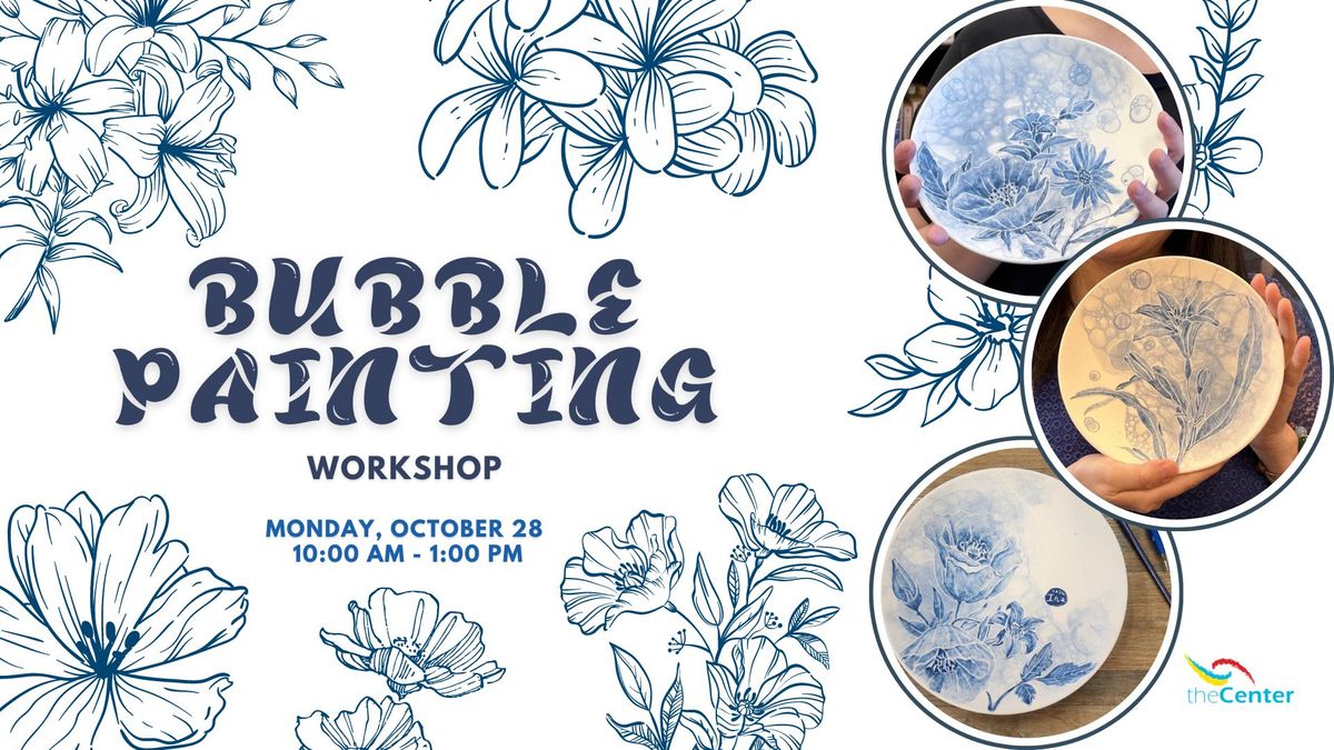 Art Workshops at the Center: Bubble Painting