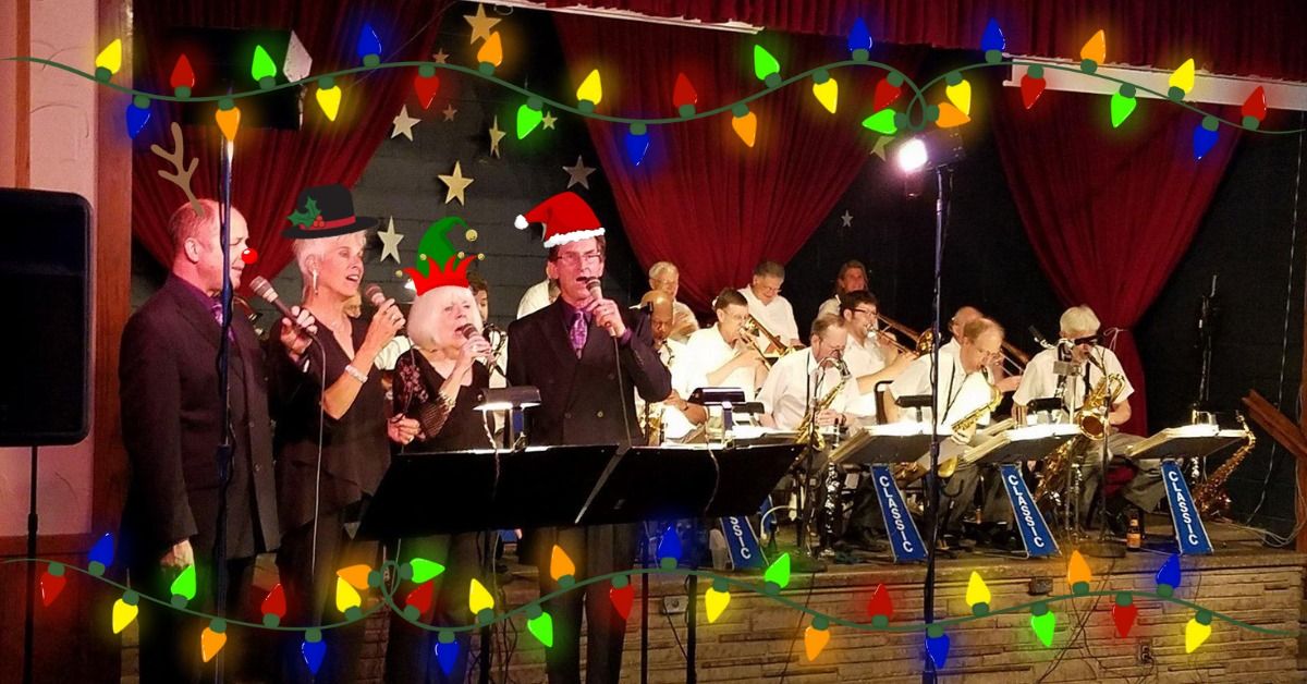 December Holiday Swing Dance - with Classic Big Band & The Nostalgics