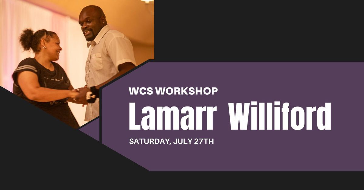 West Coast Swing Workshop with Lamarr Williford