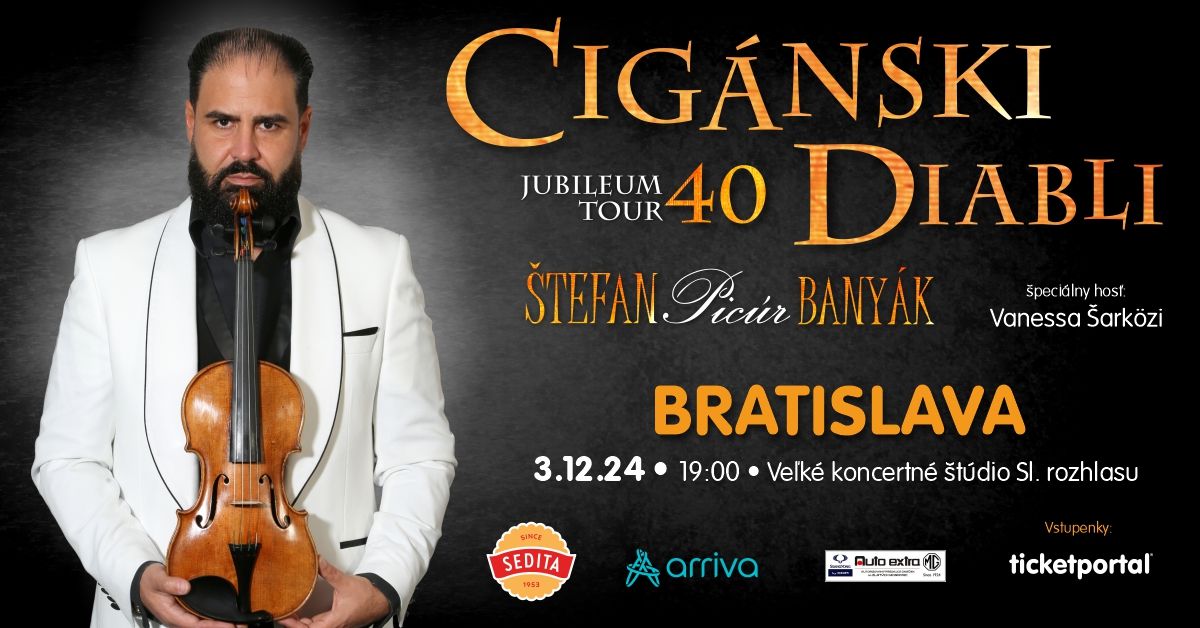 CIG\u00c1NSKI DIABLI - JUBILEUM TOUR 40 | Bratislava