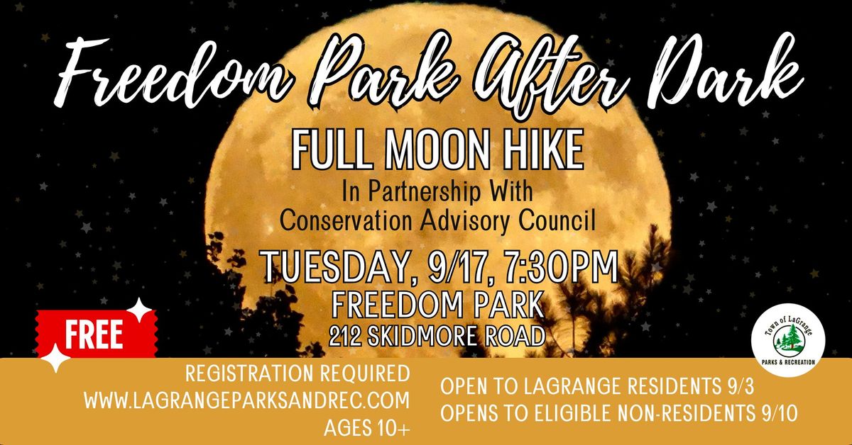 Freedom Park After Dark Full Moon Hike with LaGrange CAC