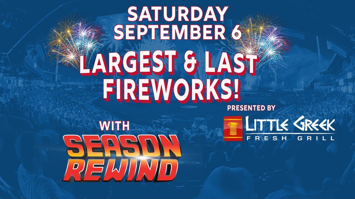 Largest & Last Fireworks + Season Rewind at Clearwater Threshers