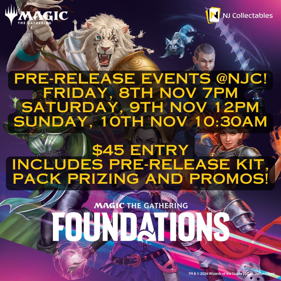 Magic Foundations Pre-Release @NJC!