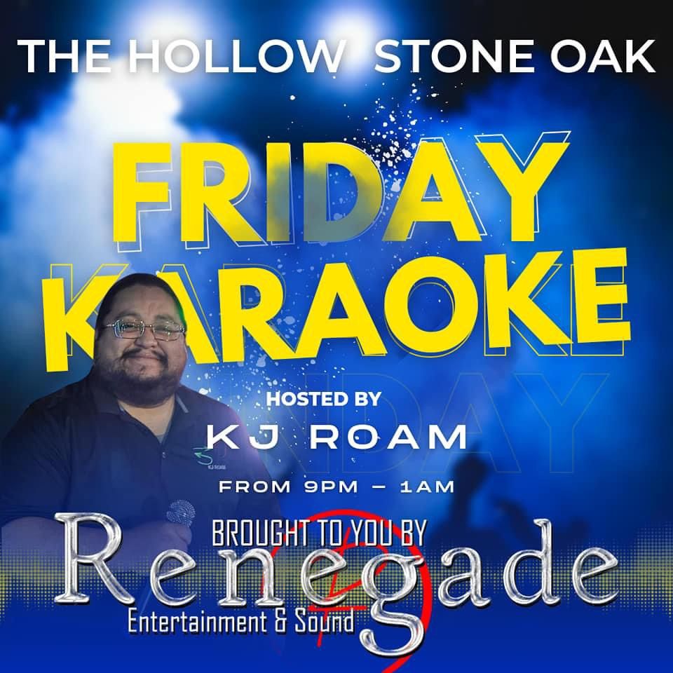 The Hollow Stone Oak presents Karaoke Fridays