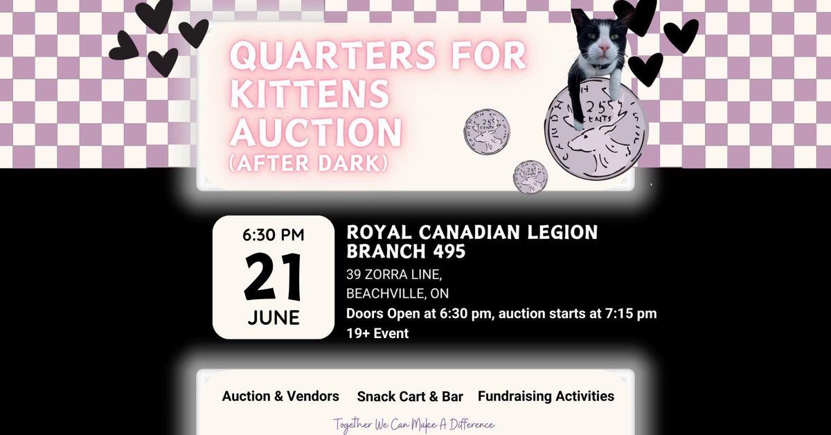Quarters for Kittens Auction