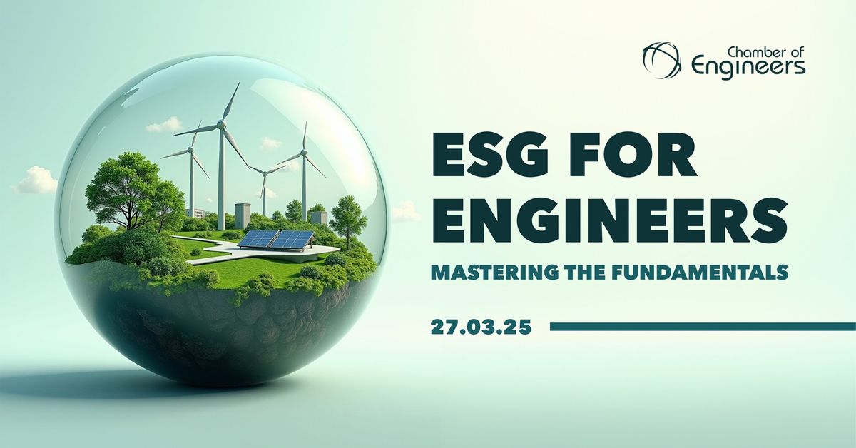 ESG For Engineers: Mastering the Fundamentals